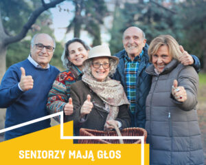 ZROBILIŚMY TO – SENIORZY MAJĄ GŁOS
