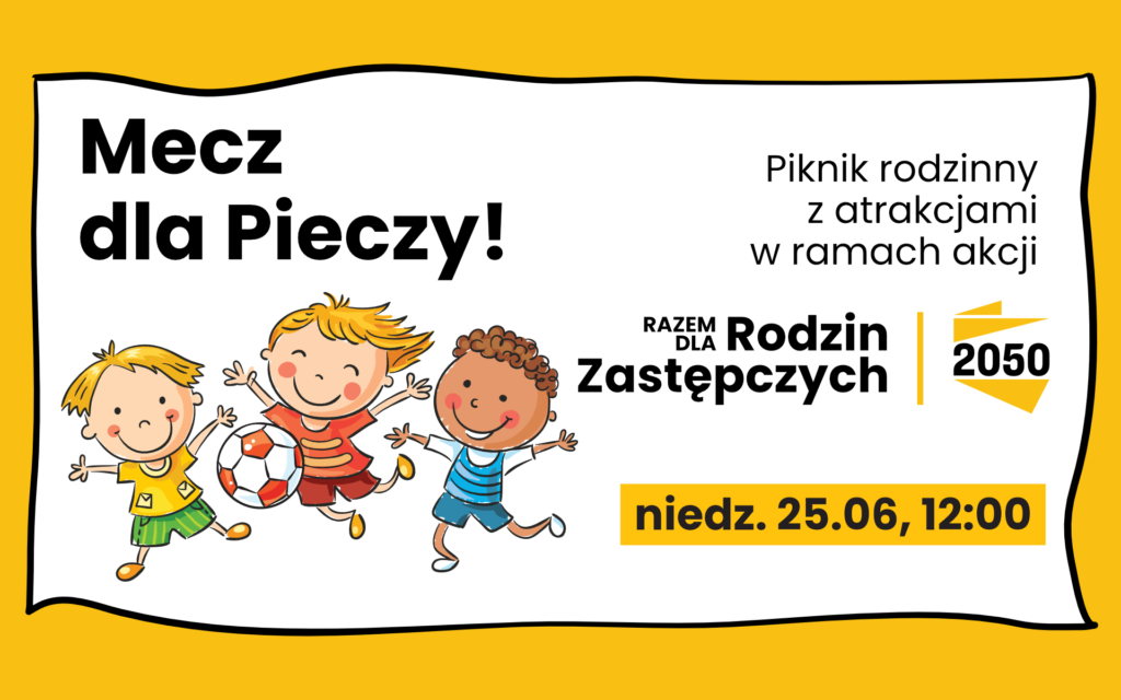 Mecz dla Pieczy Zastępczej komentuje Tomasz Zimoch