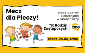 Mecz dla Pieczy Zastępczej komentuje Tomasz Zimoch