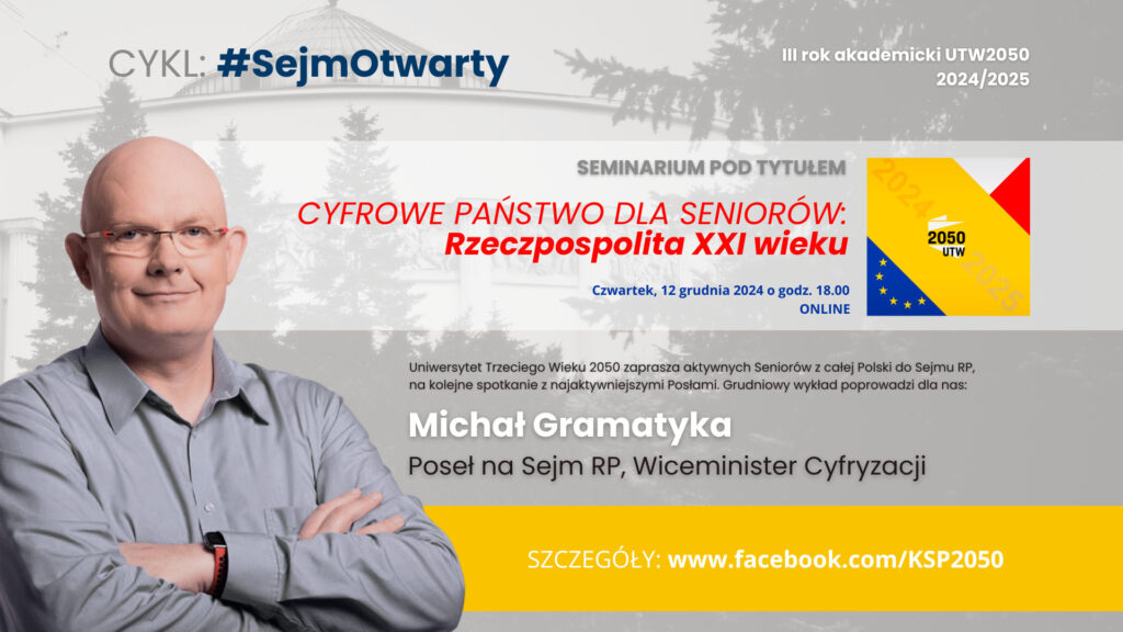 Cyfrowe państwo dla seniorów – kolejny wykład w ramach Uniwersytetu Trzeciego Wieku 2050